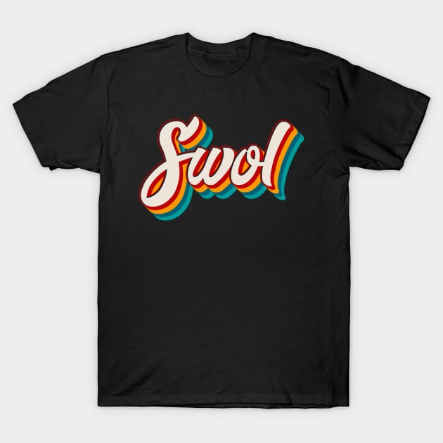 Swol T-Shirt by n23tees